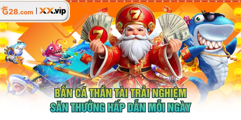 bắn cá Thần Tài