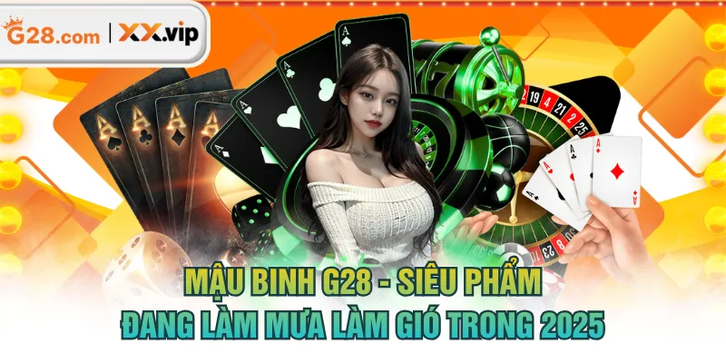 Mậu Binh G28
