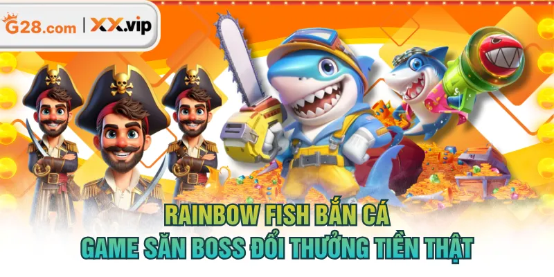 Rainbow Fish Bắn Cá