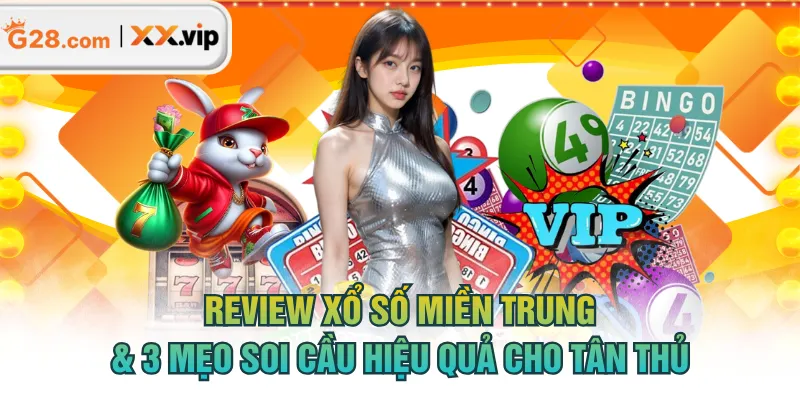 Xổ số Miền Trung