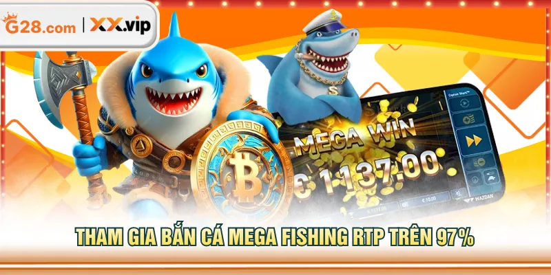 Tham gia bắn cá Mega Fishing RTP trên 97%